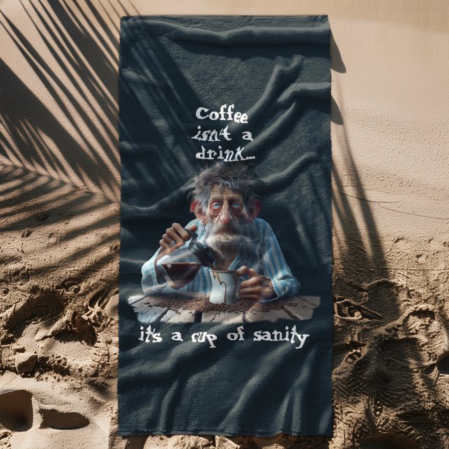 Cup of Sanity Beach Towel (Creator Uploaded)