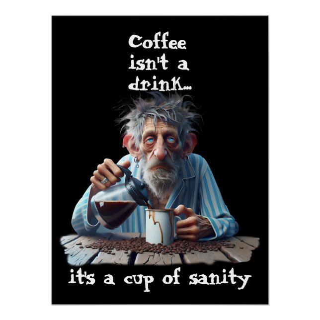 Cup Of Sanity Poster (Front)