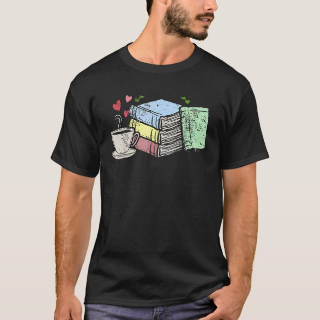 Cup Of Tea Coffee And Book  Nerd Reader T-Shirt (Front)