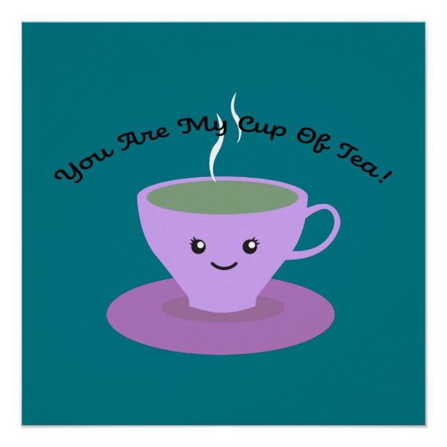Cup of Tea Poster (Front)