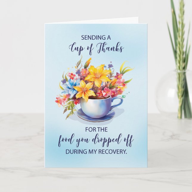 Cup of Thanks for Food Dropped Off During Recovery Card (Front)