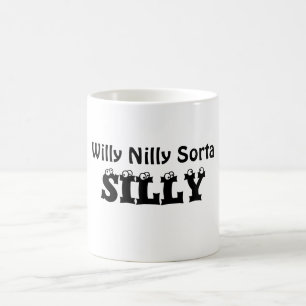 Cup- Willy Nilly Coffee Mug