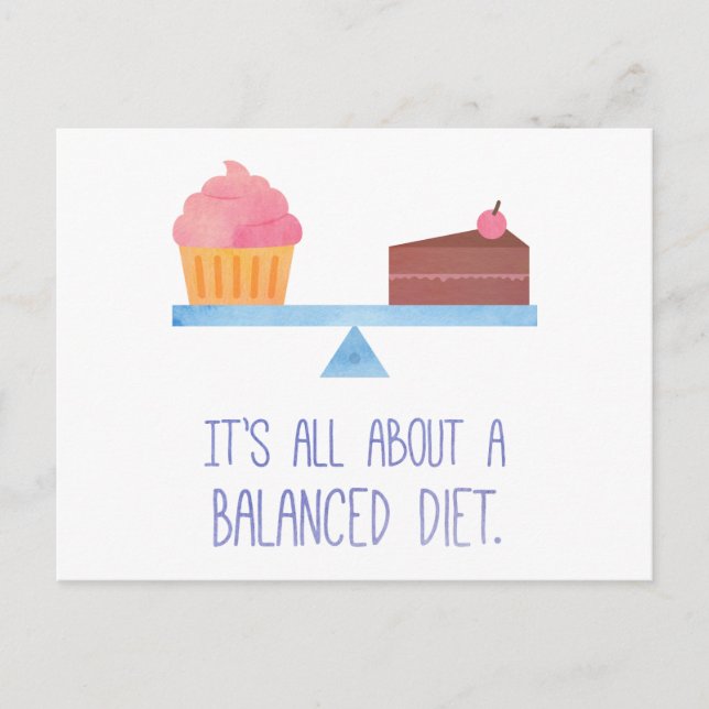 Cupcake All About A Balanced Diet Food Humour Postcard (Front)