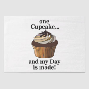 Cupcake And My Day is Made Cupcake Tissue Paper