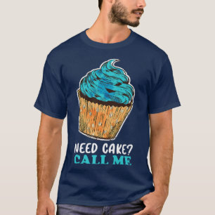 Cupcake Baking Baker Pastry Chef   T-Shirt