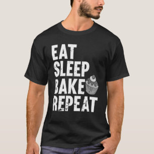 Cupcake For Men Women Baking Bake Cookie Baker T-Shirt
