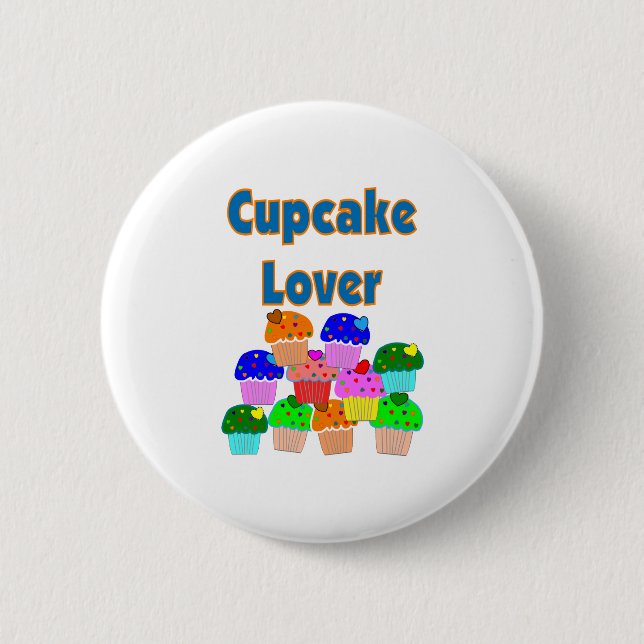 "Cupcake Lover"---Mound of Bright coloured 6 Cm Round Badge (Front)