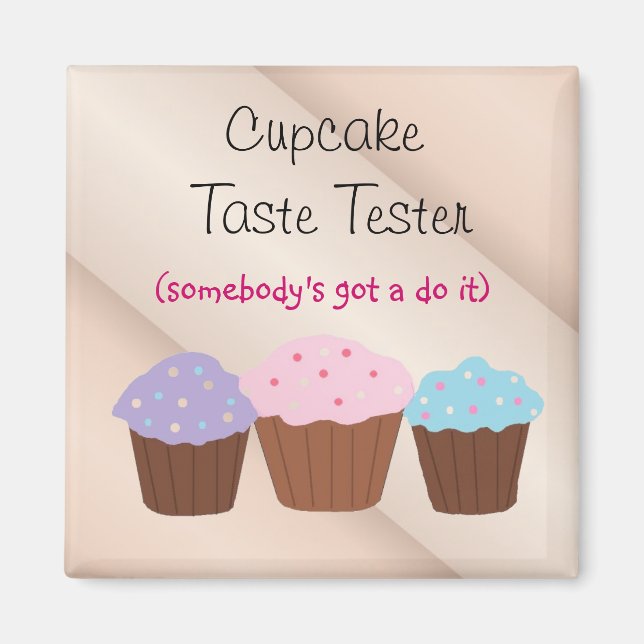 Cupcake Taste Tester Magnet (Front)