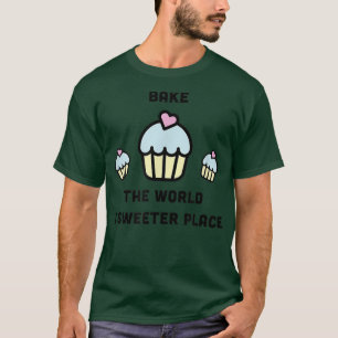 Cupcakes Muffins Cute Baking Bake Pastry Chef Funn T-Shirt