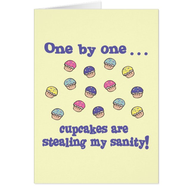 Cupcakes Stealing my Sanity (Front)