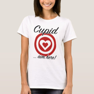 Cupid Aim Here T-Shirt