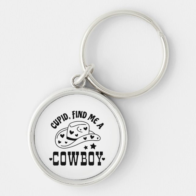 Cupid Find Me A Cowboy Western Key Ring (Front)