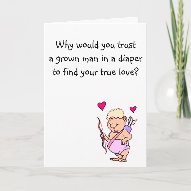 Cupid Humour Valentines Day Holiday Card (Front)