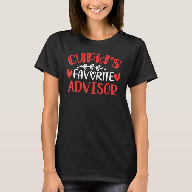 Cupid S Favourite Advisor Romance Couples Men Wome T-Shirt (Front)