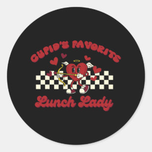 Cupid’s Favourite Lunch Lady Heart Valentine's Day Classic Round Sticker