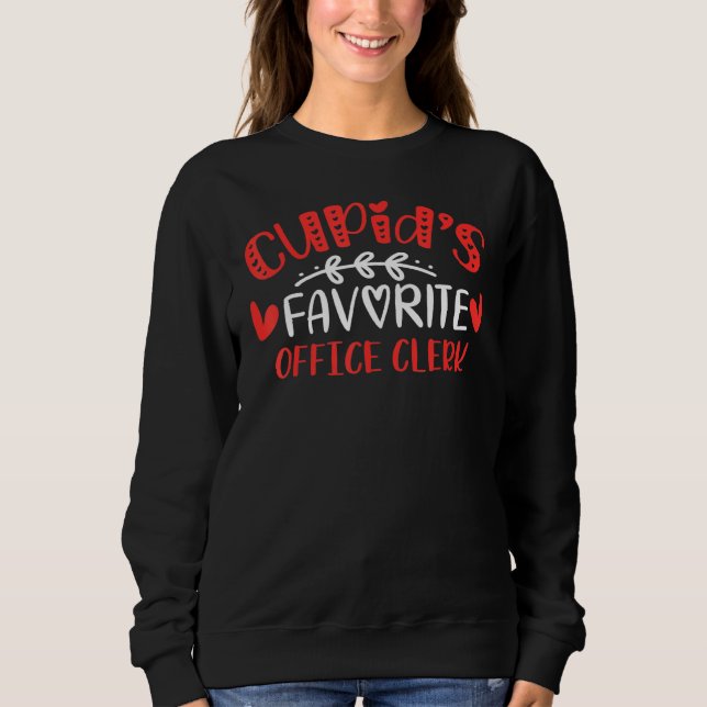 Cupid S Favourite Office Clerk Romance Couples Men Sweatshirt (Front)