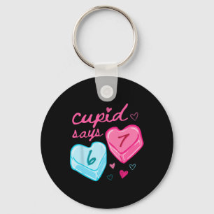Cupid Says 67 Meme For Kids Women Men Boys Girls V Key Ring