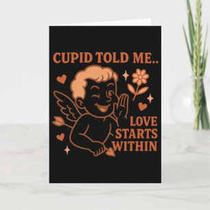 Cupid Told Me Love Starts Within Vintage Cartoon S Card