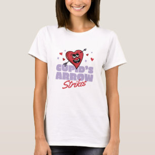 CUPID'S ARROW STRIKES T-Shirt