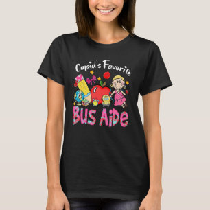 Cupid's Favorite Bus Aide Apple Cute Cupid Valenti T-Shirt