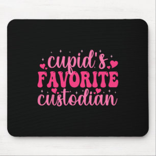 Cupids Favorite Custodian Valentine Day Love Custo Mouse Pad