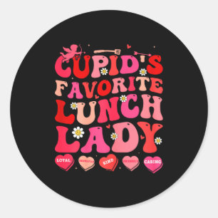 Cupids Favorite Lunch Lady Cafeteria Worker Valent Classic Round Sticker