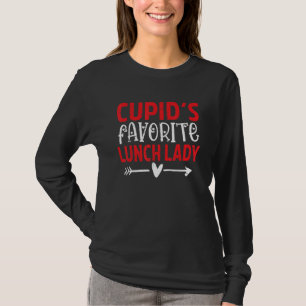 Cupids Favorite Lunch Lady Funny Lunch Lady Valent T-Shirt