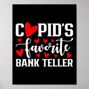 Cupid's Favorite Nk Teller Cute Heart Valentine's Poster