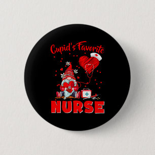 Cupids Favorite Nurse Gnome Valentine Funny Nursin 6 Cm Round Badge