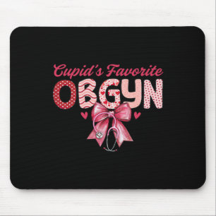 Cupid's Favorite Ob-gyn Coquette Stethoscope Ob Nu Mouse Pad