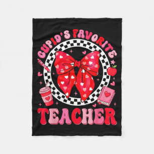 Cupids Favorite Teacher Student Coquette Bow Valen Fleece Blanket