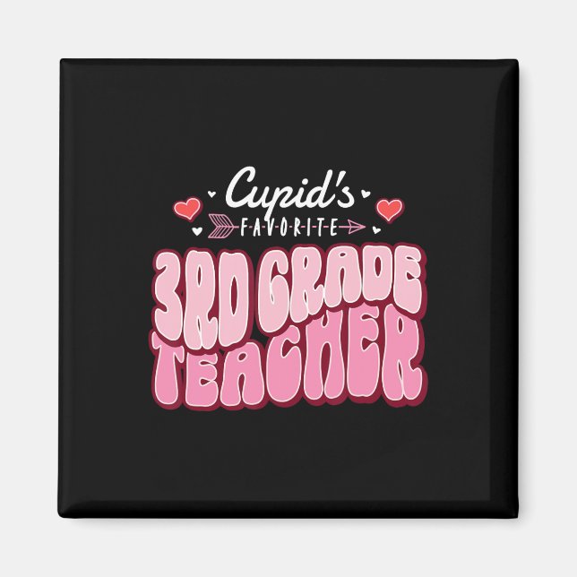 Cupid's Favourite 3rd Grade Teacher Valentine's Da Magnet (Front)