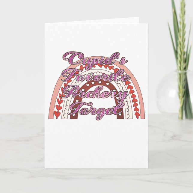 Cupid's Favourite Archery Target - Valentine's Day Card (Front)