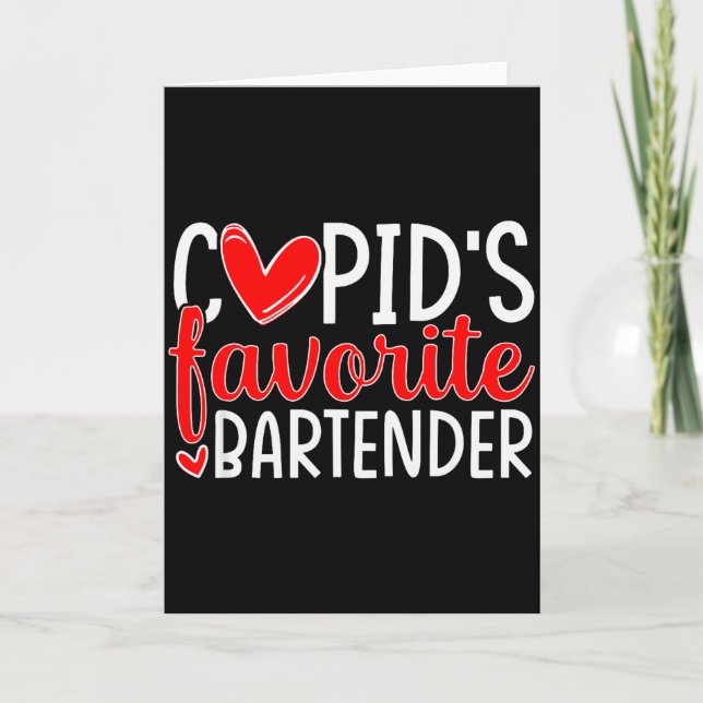 Cupids Favourite Bartender Funny Hearts Valentines Card (Front)