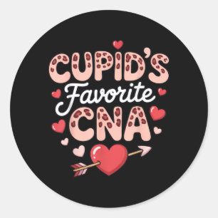Cupids Favourite Cna Funny Nurse Valentines Day Classic Round Sticker