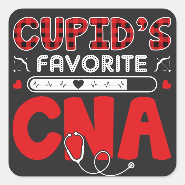 Cupid's Favourite CNA: Nursing Heroes Appreciation Square Sticker (Front)