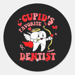 Cupid's Favourite Dentist Valentine Dental Squad I Classic Round Sticker