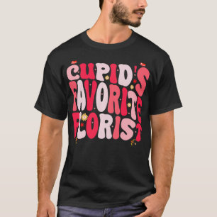 Cupids Favourite Florist Funny Valentines Day Hear T-Shirt
