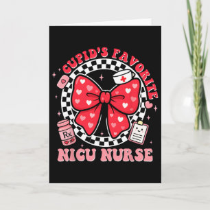 Cupids Favourite Nicu Nurse Valentine Coquette Bow Card