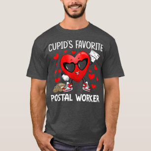 Cupid's Favourite Postal Worker Mailman Happy Vale T-Shirt