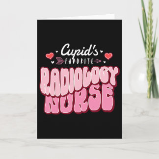 Cupid's Favourite Radiology Nurse Valentine's Day  Card