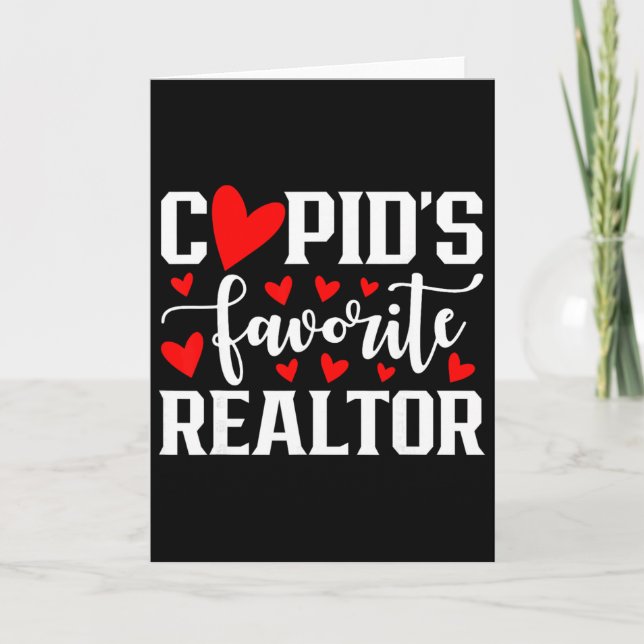 Cupid's Favourite Realtor Cute Heart Valentine's D Card (Front)