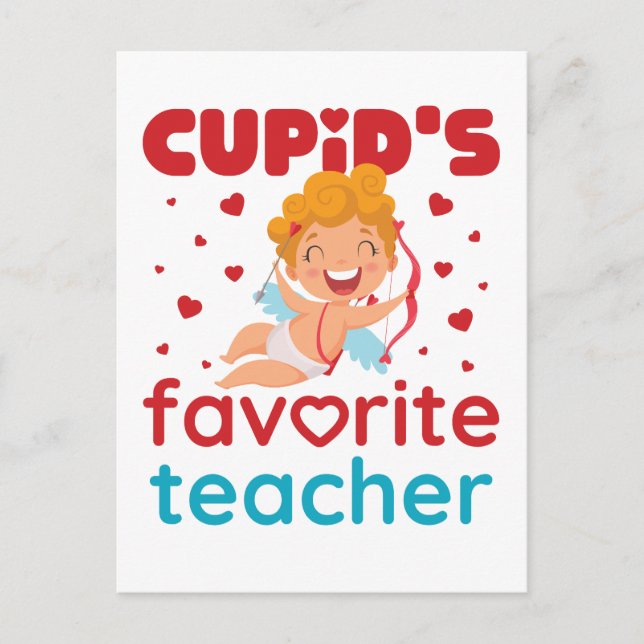 Cupid's Favourite Teacher Cute Valentine's Day Postcard (Front)
