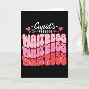 Cupid's Favourite Waitress Valentine's Day Hearts Card