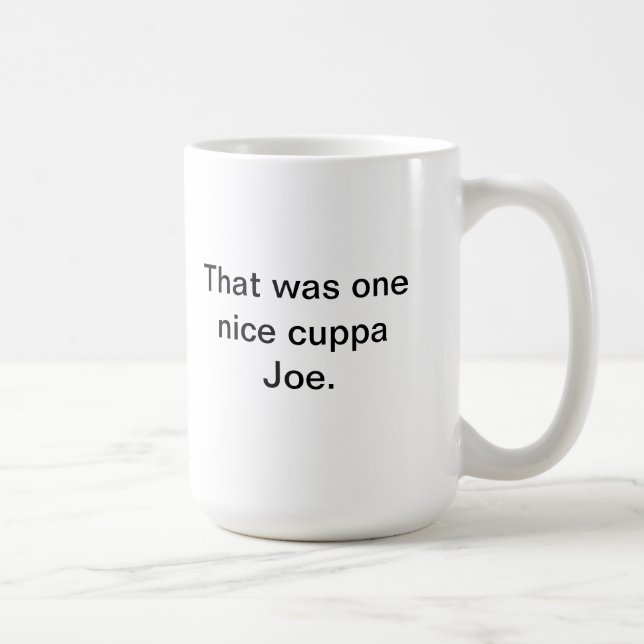 Cuppa Joe Coffee Mug (Right)