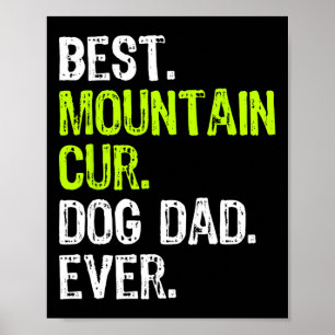 Cur Dog Dad Fathers Day Dog Lovers Poster