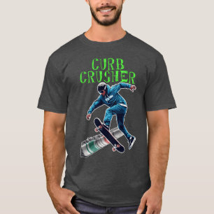Curb Crusher funny T-Shirt