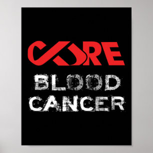 Cure Blood Cancer Awareness  Poster