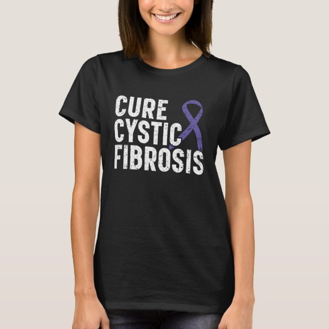 Cure Cystic Fibrosis Warrior Cystic Fibrosis Suppo T-Shirt (Front)