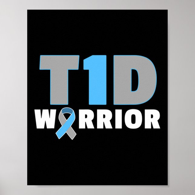 Cure Diabetic - Fun T1d Diabetes One Awareness  Poster (Front)